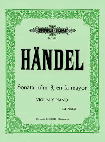 Sonata N3 Fa M V/p Handel, G. Friedrich/perello, M. Boileau