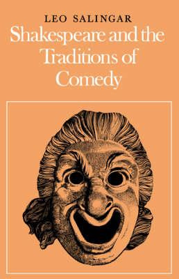 Libro Shakespeare And The Traditions Of Comedy - Leo Sali...