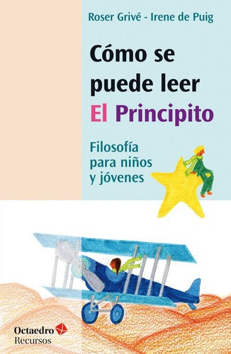 Como Se Puede Leer El Principito - De Puig I Olive,irene