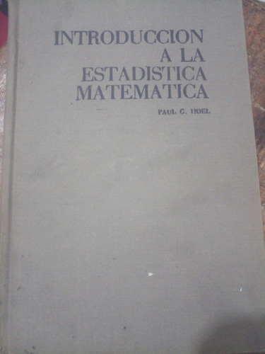 Introducción A La Estadística Matemática