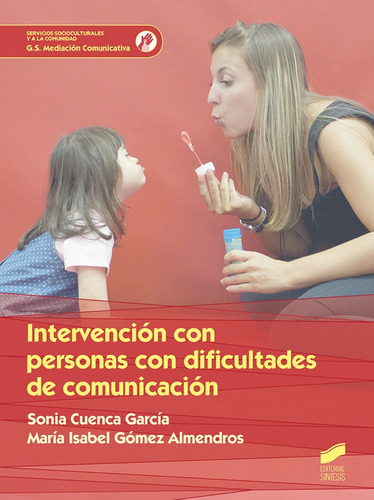 Intervencion Con Personas Con Dificultades De Comunicacion