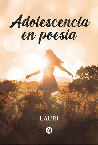 Adolescencia En Poesía - Lauri