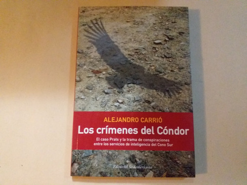 Libro Los Crimenes Del Condor / Alejandro Carrio
