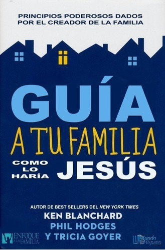 Libro Guía A Tu Familia Como Lo Haría Jesús