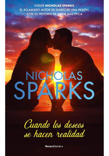 Libro Cuando Los Deseos Se Hacen Realidad - Sparks, Nicholas