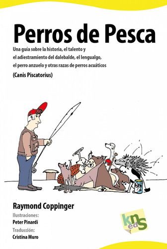 Libro Perros De Pesca - Coppinger, Raymond