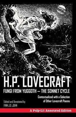 Libro Fungi From Yuggoth, The Sonnet Cycle : A Pulp-lit A...