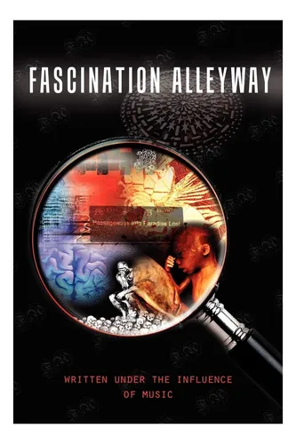 Libro: Fascination Alleyway: Escrito Bajo La Influencia De