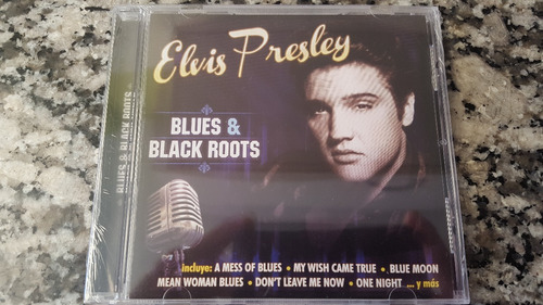 Elvis Presley - Blues & Black Roots (2014)