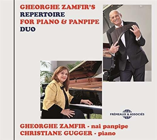 Zamfir//gugger Repertoire Piano & Panpipe Duo Cd