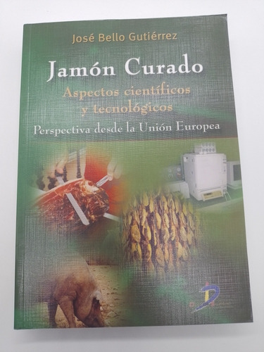 Libro Jamón Curado José Bello Gutiérrez