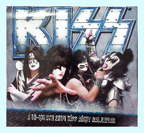 Calendario Antiguo Kiss  2014- A 16 Month Kiss Army Calendar