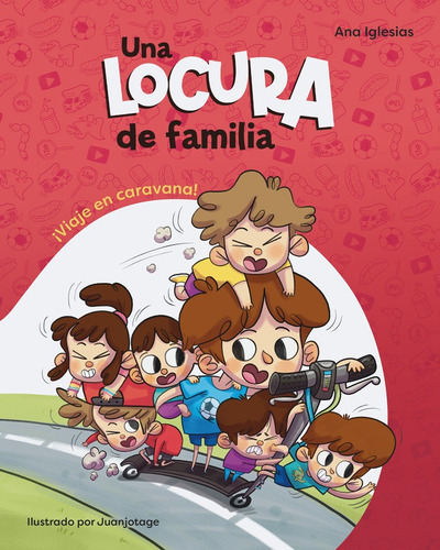 Una Locura De Familia. Ãâ¡viaje En Caravana!, De Iglesias, Ana. Editorial Beascoa, Tapa Dura En Español