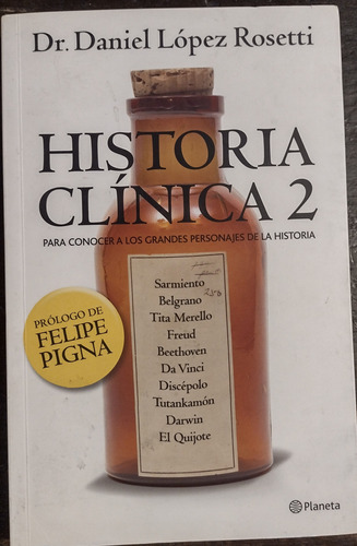 Historia Clínica 2 De Daniel López Rosetti - *prol. F. Pigna