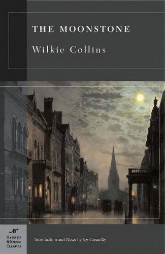 The Moonstone (barnes & Noble Classics Series), De Wilkie Collins. Editorial Fine Communications Us, Tapa Blanda En Inglés