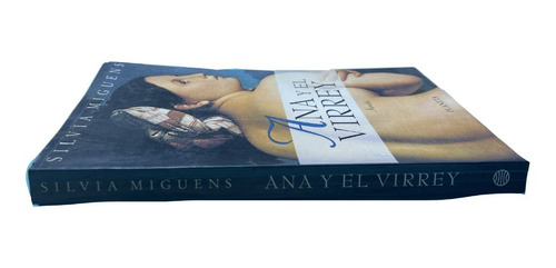 Ana Y El Rey - Silvana Miguens - Planeta (c) (Usado)