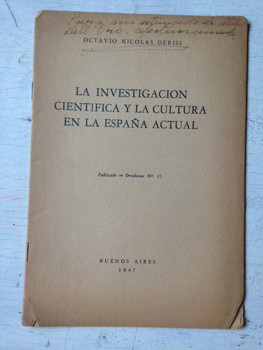 La Investigacion Cientifica Y La Cultura En La España Actual