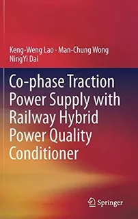 Co-phase Traction Power Supply With Railway Hybrid Power ...