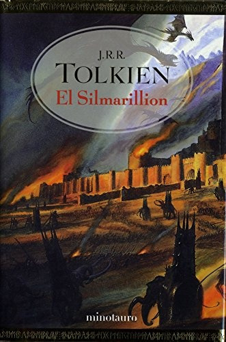El Silmarillion*.. - John Ronald Reuen Tolkien