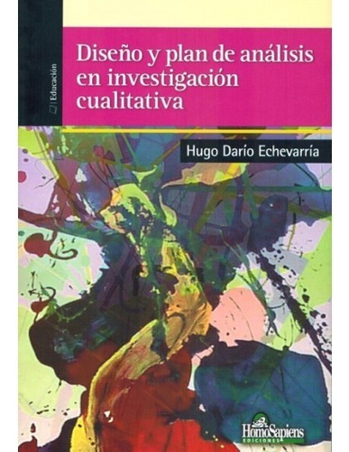 Diseño Y Plan De Análisis En Investigación Cualitativa  