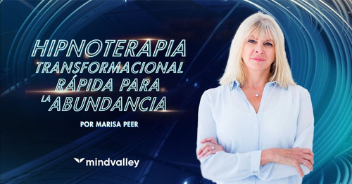 Hipnoterapia Transformacional Rapida - Marisa Peer