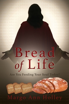 Libro Bread Of Life: Are You Feeding Your Soul Today? - H...