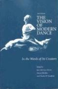 Libro The Vision Of Modern Dance : In The Words Of Its Cr...