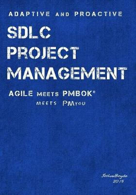 Libro Adaptive & Proactive Sdlc Project Management : Agil...