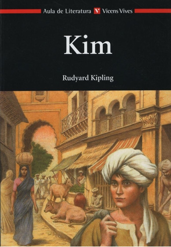 Kim - Aula De Literatura - Rudyard Kipling, de Kipling, Rudyard. Editorial Vicens Vives/Black Cat, tapa blanda en español