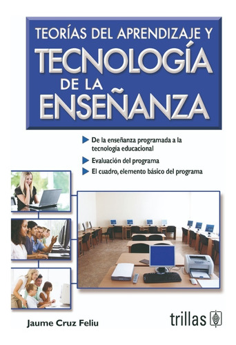 Teorías Del Aprendizaje Y Tecnología De La Enseñanza Trillas