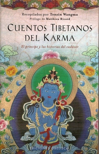 Cuentos Tibetanos Del Karma - Tenzin Wangmo