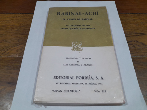 Libro - Rabinal Achí El Varón De Rabinal - Indios Guatemala