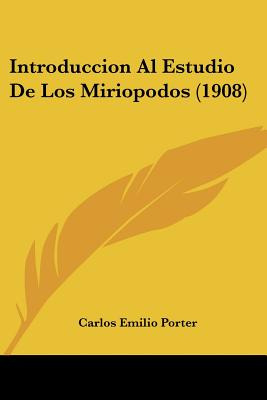 Libro Introduccion Al Estudio De Los Miriopodos (1908) - ...
