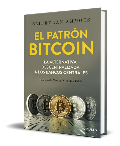 Libro El Patrón Bitcoin Por Saifedean Ammous