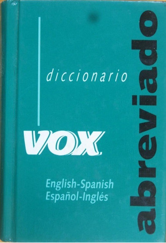 Diccionario Abreviado Español-inglés - Vox