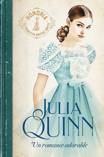 Julia Quinn - Un Romance Adorable 