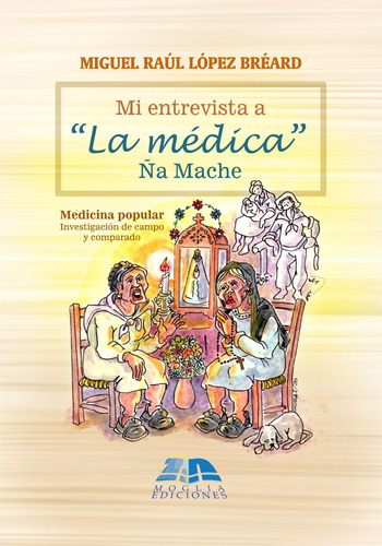 La Médica Ña Mache