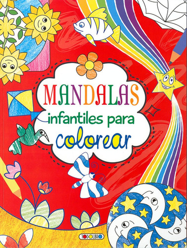 Libro Mandalas Infantiles Para Colorear 2 - Aa.vv