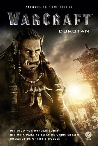 Warcraft: Durotan: Durotan, De Golden, Christie. Editora Galera Record, Capa Mole, Edição 2ª Edição - 2016 Em Português