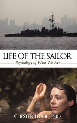 Libro Life Of The Sailor : Psychology Of Who We Are - Lit...