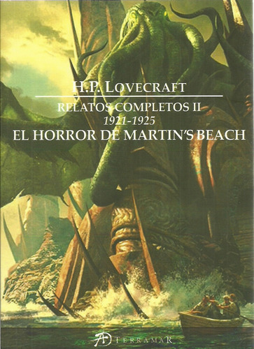 Relatos Completos Ii 1921-1925 - El Horror De Los Martins Be