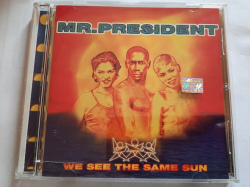 Mr. President / Cd / We See The Same Sun