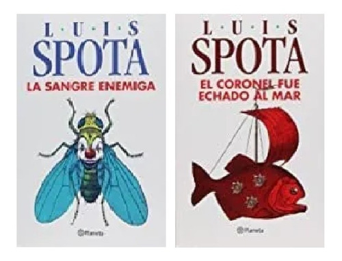 Set 2 Libros, El Coronel Fue Ec / La Sangre Enemiga, L Spota