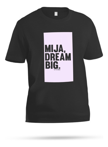 Polera Mija Dream Big