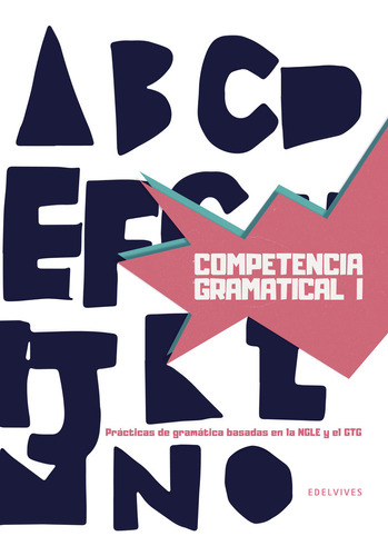 Libro Competencia Gramatical I - Chirivella Osma, Carmen