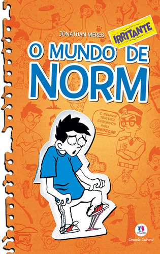 O mundo Norm - O mundo irritante de Norm - Livro 2, de Meres, Jonathan. Série O mundo de Norm Ciranda Cultural Editora E Distribuidora Ltda., capa mole em português, 2013