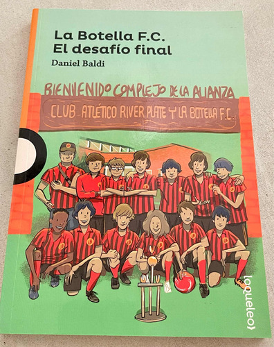 Libro La Botella F.c. El Desafío Final