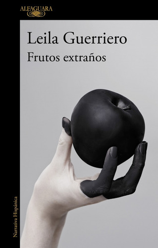 Libro Frutos Extraños (ed Ampliada 2019) - Guerriero Leila