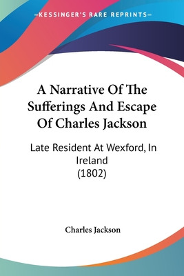 Libro A Narrative Of The Sufferings And Escape Of Charles...