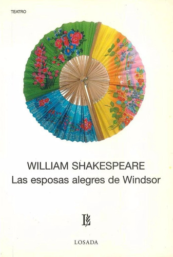 Las Esposas Alegres De Windsor Shakespeare Losada Sin Uso